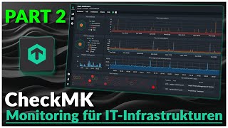 🔒 Checkmk einrichten mit HTTPS + Agenten richtig anbinden ✅ | PART 2 🌐🛠️