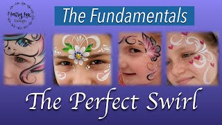 The Perfect SWIRL - Face Paint Fundamentals