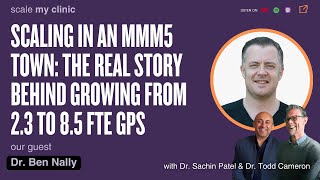 Scaling in an MMM5 Town: From 2.3 to 8.5 FTE GPs