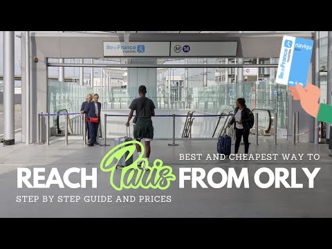Best way to get to Paris from Orly Airport 🚇 Metro 14 step by step: location, tickets, stations  ✈️