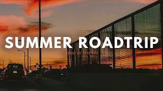 summer roadtrip vibes ~nostalgia playlist