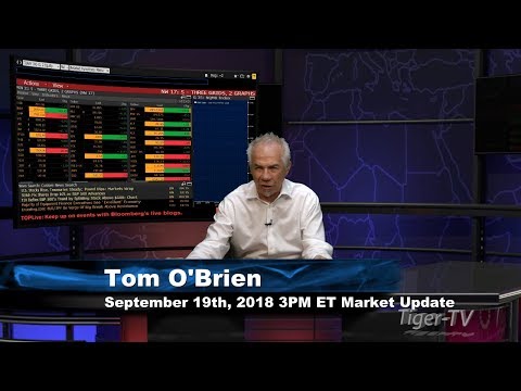 September 19th 3PM ET Market Update with Tom O'Brien on TFNN