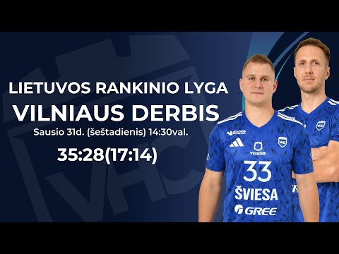 LRL. VHC Šviesa - HC Vilnius 35:28(17:14)