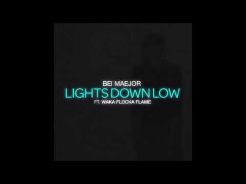 Lights down low - Maejor lazer ft. Waka flocka flame