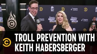 Troll Prevention with Keith Habersberger from “The Try Guys” - Roast of Bruce Willis