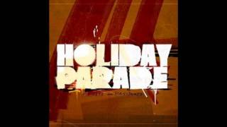 Holiday Parade - Turn it Up [HD] (Lyrics in Description!)