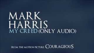 My Creed [Mark Harris]