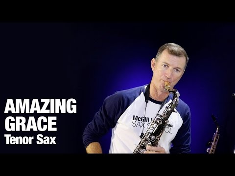 Gospel song Amazing Grace  on tenor sax by Nigel McGill