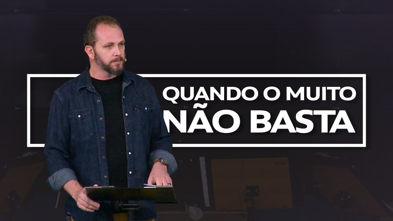 QUANDO O MUITO NÃO BASTA | Villy Fomin