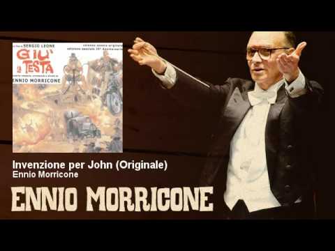 Ennio Morricone - Invenzione per John - Originale - Giù La Testa (1971)