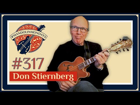 Mandolin Mondays Featuring Don Stiernberg /// "Come Fly with Me"