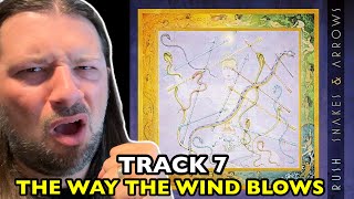 RUSH The Way The Wind Blows SNAKES &amp; ARROWS | REACTION