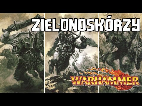 Historia Świata Warhammera: Zielonoskórzy i wielkie Waaagh!