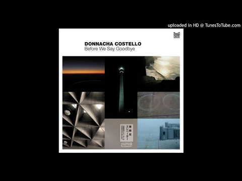 Donnacha Costello - Stretching Time - Original Mix
