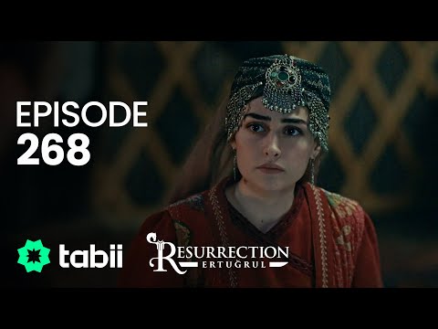 Resurrection: Ertuğrul | Episode 268