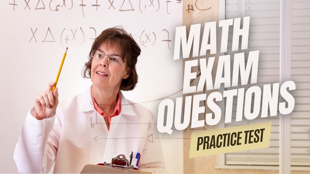 Math Practice Test 2026 Mathematics Exam Questions Answers Test Prep Certification
