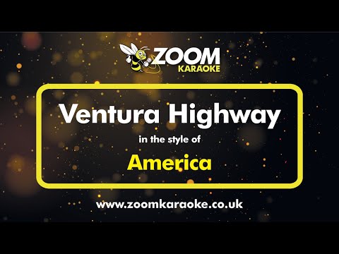 America - Ventura Highway - Karaoke Version from Zoom Karaoke