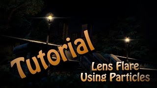 SFM Tutorial: Lens Flare using Particles