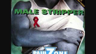 Paul Zone & A Violent Life - Male Stripper (DJ Quicksilver Remix) 1996