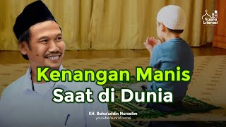 Download lagu Kenangan Manis Saat di Dunia || Ngaji Gus Baha 1 Menit Terbaru || Nasehat Gus Baha mp3 Download lagu Kenangan Manis Saat di Dunia || Ngaji Gus Baha 1 Menit Terbaru || Nasehat Gus Baha mp3