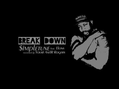 BREAK DOWN _ $impletune feat. Elona