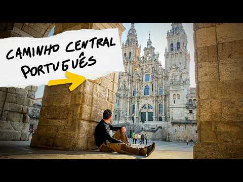 Central Portuguese Way of Santiago de Compostela [COMPLETE]