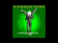 Kingdom Come - Didn't Understand 