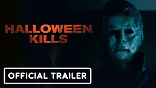 Halloween Kills - Official Teaser Trailer (2021) Jamie Lee Curtis, Judy Greer