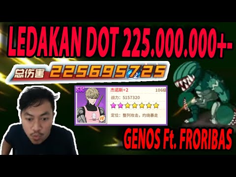 🔥🔥TERLALU GILA! LEDAKAN DOT SAMPAI 225JUTA [CORE GENOS LV10+-GRORIBAS] - ONE PUNCH MAN The Strongest