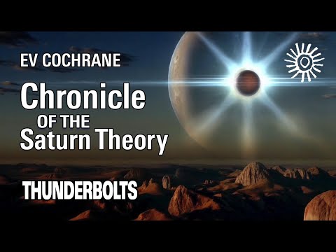 Ev Cochrane: Chronicle of the Saturn Theory | Thunderbolts
