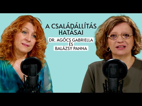 A családállítás hatásai / Panna, csajok, satöbbi