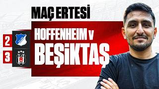 BEŞİKTAŞ AVRUPA'YI SALLADI RAKİPLER YIKILDI! | Beşiktaş'ın Hoffenheim Galibiyeti