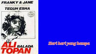 Download lagu BALADA ALI TOPAN ( Lirik)  By Franky and Jane mp3