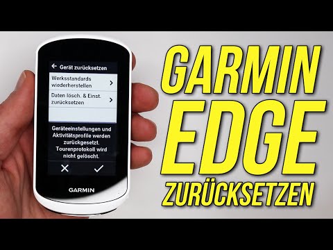 Garmin EDGE zurücksetzen 🚲 Soft-Reset 🚲 Werkseinstellungen 🚲 Daten löschen & zurücksetzen