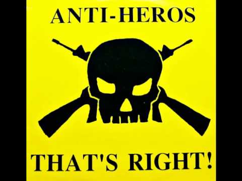 Anti-Heros - That`s Right