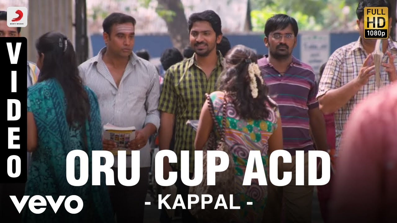 Oru Cup Acid Song Lyrics | Kappal | Deepak