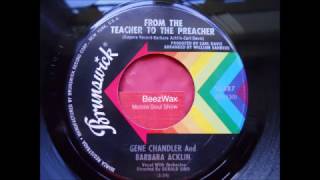 gene chandler & barbara acklin  -  from thr teacher to the preache
