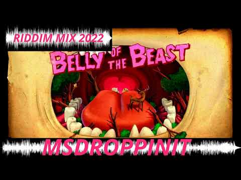 Belly A The Beast Riddim Mix (2022) (VARIOUS ARTISTS)