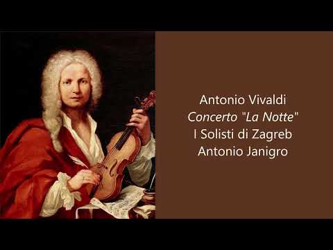 Vivaldi: Concerto "La Notte;" I Solisti di Zagreb, Antonio Janigro