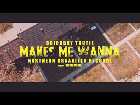 BrickBoy Thutie - “When I Hear Music” (FREESTYLE)