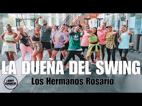 LA DUEÑA DEL SWING - Los Hermanos Rosario - Zumba l Merengue l Coreografia l Cia Art Dance