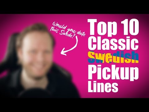 Top 10 Classic Swedish Pickup Lines