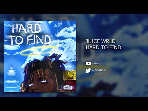 Juice WRLD - Hard To Find (Unreleased)