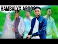 DHAANTO CUSUB HAMBALYADII C NOOR IYO AYAAN OFFICIAL AUDIO 2025