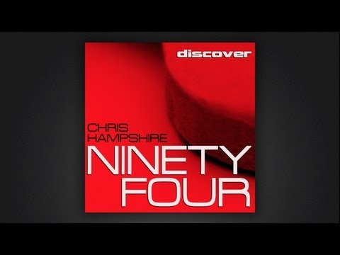 Chris Hampshire - Ninety Four (Manuel Le Saux Remix)