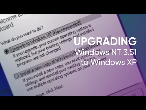 Upgrading Windows NT 3.51 Directly to XP