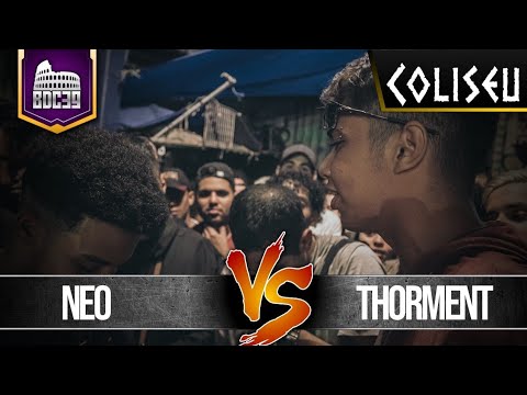 NEO X THORMENT - SEGUNDA FASE - BATALHA DO COLISEU - EDIÇÃO 39