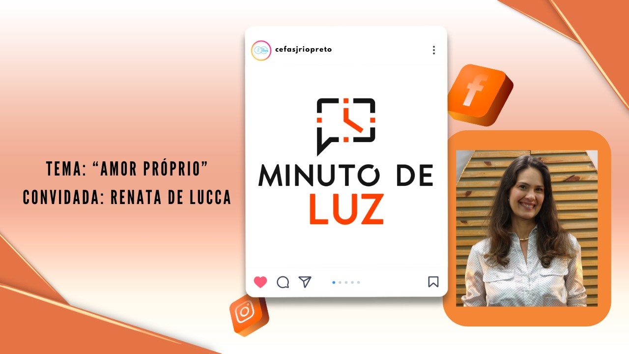 Minuto de Luz com Renata de Lucca.