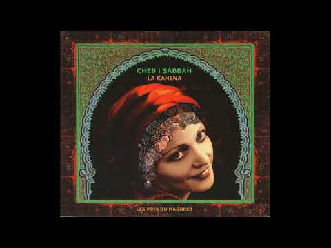 DJ Cheb I Sabbah / I - Alla Al 'Hbab; II - Hajti Fi Gurini