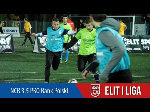 NCR 3:5 PKO Bank Polski - ELIT I Liga JESIEŃ 2016
